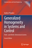 Andrey Polyakov - Generalized Homogeneity in Systems and Control