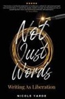 Nicole Yarde - Not Just Words