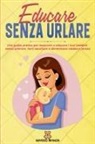 Giada Fiore, Universo Infanzia - Educare Senza Urlare