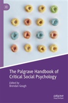 Brendan Gough - The Palgrave Handbook of Critical Social Psychology