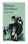 Heinrich Von Kleist - Kirik Testi