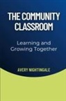 Avery Nightingale - The Community Classroom