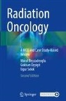 Murat Beyzadeoglu, Gokhan Ozyigit, Ugur Selek - Radiation Oncology