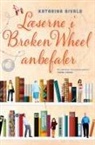 Katarina Bivald - Læserne i Broken Wheel anbefaler