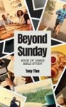 Tony Tice - Beyond Sunday