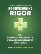 Aaron Eisberg, Michael McDowell, Studio Pocketsize - A Visual, Step-By-Step Guide for Re-Envisioning Rigor