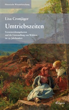 Lisa Cronjäger - Umtriebszeiten