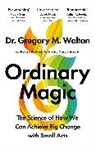 Gregory M. Walton, Walton Gregory - Ordinary Magic