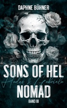 Daphne Bühner, Daphne Bühner, Daphne Bühner - Sons of Hel - Nomad: Hades & Gabriela