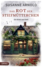 Susanne Arnold - Das Rot der Stiefmütterchen