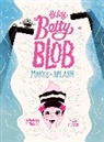 Constance Lombardo, Micah Player - Itty Bitty Betty Blob Makes a Splash