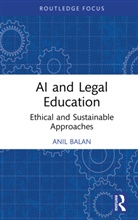 Anil Balan - Ai and Legal Education