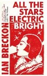Breckon Ian - All the Stars Electric Bright