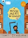Kes Gray, Gray Kes - A Mouse Just Ate My House!