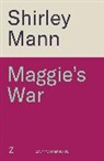 Shirley Mann - Maggie's War