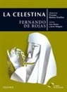 Ana Alonso, Vicente Muñoz Puelles, Javier Pelegrín Rodríguez, Fernando De Rojas, Marina Seoane - La Celestina