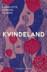 Charlotte Perkins Gilman - Kvindeland