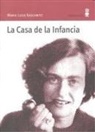 Marie Luise Kaschnitz - La casa de la infancia