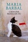 Maria Barbal - Cada dia penso en tu