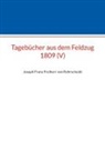 Matej Capo, Titze, Jörg Titze - Tagebücher aus dem Feldzug 1809 (V)