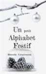 Bbuuulle Créativement - Un petit Alphabet Festif