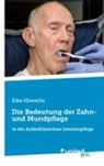 Eibe Hinrichs - Die Bedeutung der Zahn- und Mundpflege