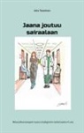 Juha Tuominen - Jaana joutuu sairaalaan