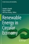 Suhaib A. Bandh, Anh Tuan Hoang, Fayaz A. Malla - Renewable Energy in Circular Economy
