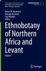 Rainer W. Bussmann, Mostafa Elachouri, Zaal Kikvidze - Ethnobotany of Northern Africa and Levant, 3 Teile