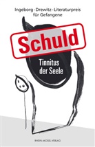Frank Bieber-Kopf, Boo, Felix Broy, Mayhem Fontaine, NixeBix Heumann, Roland Hörnig... - Schuld - Tinnitus der Seel