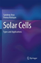 Sandeep Arya, Prerna Mahajan - Solar Cells
