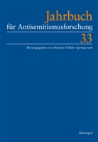 für Antisemitismusfor, Stefanie Schüler-Springorum, Zentrum für Antisemitismusforschung der Technischen Universität Berlin - Jahrbuch für Antisemitismusforschung 33
