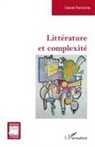 Daniel Parrochia - Littérature et complexité
