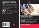 Milanben Lakdawala - Tratamento físico-químico das águas residuais da indústria do açúcar
