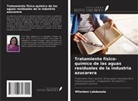 Milanben Lakdawala - Tratamiento físico-químico de las aguas residuales de la industria azucarera