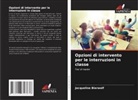 Jacqueline Bierwolf - Opzioni di intervento per le interruzioni in classe