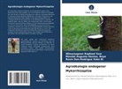 Mambé Auguste-Denis Boye, Mambé Auguste-Denise BOYE, Wloussagnon Raphael SOW, Rosin Don-Rodrigue VOKO BI - Agroökologie endogener Mykorrhizapilze