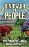 David Shipley - Dinosaur Vs. People