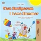 Shelley Admont, Kidkiddos Books, Danny Shmuilov - I Love Summer (Turkish English Bilingual Children's Book)