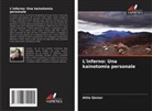 Attia Qamar - L'inferno: Una kainotomia personale