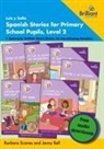 Jenny Bell, Barbara Scanes - Luis y Sofía Spanish Stories for Primary School Pupils, Level 2