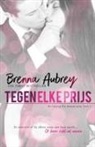 Brenna Aubrey - Tegen elke prijs