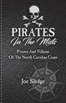 Joe Sledge - Pirates In The Mists