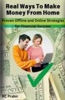 Rc Prabir - Real Ways To Make Money From Home