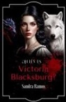 Sandra Ramos, Indigo Libros - ¿Quién es Victoria Blacksburg?