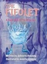 Johnette Downing - The Fifolet