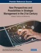 Bartolomé Marco-Lajara, Javier Martínez-Falcó, Eduardo Sánchez-García - New Perspectives and Possibilities in Strategic Management in the 21st Century