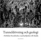 Tomas Hellström - Tunneldrivning och geologi