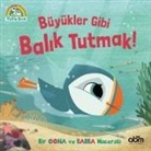 Kolektif - Puffin Rock - Büyükler Gibi Balik Tutmak Bir Oona ve Babba Macerasi