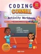 Ronesha D Dennis, Ronesha D. Dennis - Coding with Cornell Activity Workbook